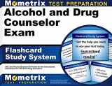 9781621208600-1621208605-Alcohol and Drug Counselor Exam Flashcard Study System: ADC Test Practice Questions & Review for the International Examination for Alcohol & Drug Counselors (Cards)