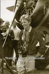 9780072418200-0072418206-Modern American Women: A Documentary History