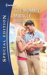 9780373656165-0373656165-The Mommy Miracle
