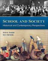 9780078110481-0078110483-School and Society: Historical and Contemporary Perspectives