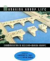 9780205555116-020555511X-Managing Group Life: Communicating in Decision Making Groups