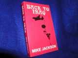 9780976346517-0976346516-Back To Iraq (Janitors Series, Book #2)