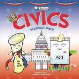 9780753476260-0753476266-Basher Civics: Democracy Rules!