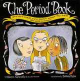 9780802784209-0802784208-The Period Book: A Girl's Guide to Growing Up (But Need to Know)