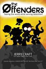 9780979613272-0979613272-The Offenders: Saving the world, while serving detention!