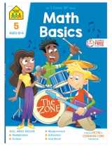 9780887431418-0887431410-School Zone - Math Basics 5 Workbook - 64 Pages, Ages 10 to 11, 5th Grade, Division, Order of Operations, Multiplication, Measurements, and More (School Zone I Know It!® Workbook Series)