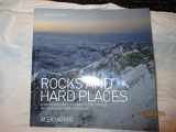 9780620459303-0620459301-Rocks and Hard Places : A South African 'S Journey to the Highest Mountain on Every Continent