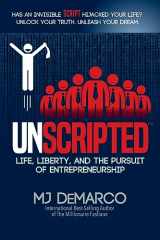 9780984358168-0984358161-UNSCRIPTED: Life, Liberty, and the Pursuit of Entrepreneurship