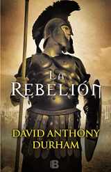 9788466662505-8466662502-La rebelión / The Risen : A Novel of Spartacus (Spanish Edition)