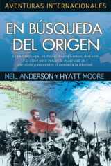 9781576584361-1576584364-En búsqueda del origen / In Search of the Source (Aventuras internacionales / International Adventures) (Spanish Edition)