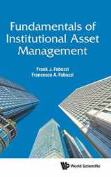 9789811220029-9811220026-Fundamentals of Institutional Asset Management (World Scientific Finance)