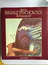 9780312287436-0312287437-Female Psychology: The Emerging Self