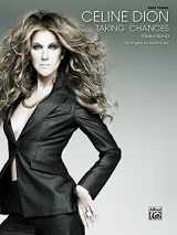 9780739051351-0739051350-Celine Dion, Taking Chances Selections: Easy Piano