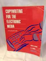 9780534156244-053415624X-Copywriting for the Electronic Media: A Practical Guide