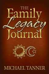 9781683509240-1683509242-The Family Legacy Journal