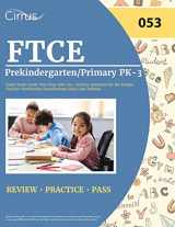 9781637982396-1637982399-FTCE Prekindergarten/Primary PK-3 Exam Study Guide: Test Prep with 525+ Practice Questions for the Florida Teacher Certification Examinations (053) [2nd Edition]