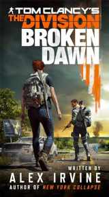 9781984803177-1984803174-Tom Clancy's The Division: Broken Dawn