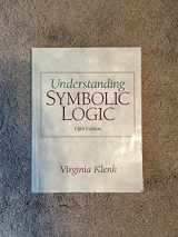 9780132051521-0132051524-Understanding Symbolic Logic (5th Edition)