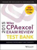 9781118917824-1118917820-Wiley CPAexcel Exam Review 2015 Test Bank: Business Environment and Concepts