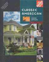 9781565471191-1565471199-Classic American Home Styles Dream It Build It