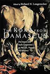 9780802841919-0802841910-The Road from Damascus: The Impact of Paul's Conversion on His Life, Thought, and Ministry (McMaster New Testament Studies (MNTS))
