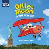 9781524715748-1524715743-Ollie & Moon in New York City (Pictureback(R))