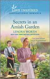 9781335759221-1335759220-Secrets in an Amish Garden: An Uplifting Inspirational Romance (Amish Seasons, 4)