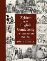9781496833990-1496833996-Rebirth of the English Comic Strip: A Kaleidoscope, 1847-1870