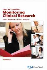 9781930624603-1930624603-The CRA's Guide to Monitoring Clinical Research, Third Edition