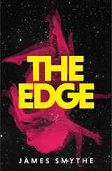 9780007541867-0007541864-The Edge: A heart-stopping science-fiction mystery from the award-winning author of THE EXPLORER and THE MACHINE: Book 3 (The Anomaly Quartet)