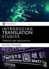 9781138912557-1138912557-Introducing Translation Studies: Theories and Applications