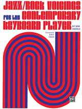 9780769233253-0769233252-Jazz/Rock Voicings for the Contemporary Keyboard Player