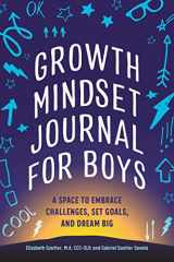 9781648769894-1648769896-Growth Mindset Journal for Boys: A Space to Embrace Challenges, Set Goals, and Dream Big