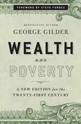 9781596988095-1596988096-Wealth and Poverty: A New Edition for the Twenty-First Century