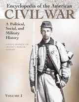 9781576070666-1576070662-Encyclopedia of the American Civil War: A Political, Social, and Military History [5 volumes]