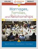 9781337949521-1337949523-Bundle: Marriages, Families, and Relationships: Making Choices in a Diverse Society, Loose-Leaf Version, 13th + LMS Integrated MindTap Sociology, 1 term (6 months) Printed Access Card, Enhanced
