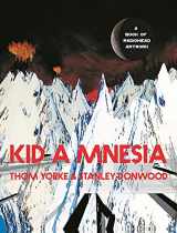 9781838857370-1838857370-Kid A Mnesia: A Book of Radiohead Artwork