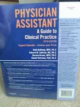 9781455706570-1455706574-Physician Assistant: A Guide to Clinical Practice