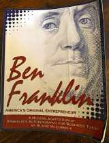 9781599181950-1599181959-Ben Franklin: America's Original Entrepreneur