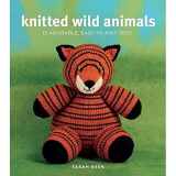9780823033188-082303318X-Knitted Wild Animals: 15 Adorable, Easy-to-Knit Toys
