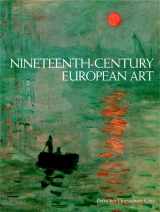9780131962699-0131962698-Nineteenth Century European Art, 2nd Edition