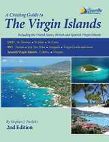 9781892399359-1892399350-A Cruising Guide to the Virgin Islands: Including the Spanish Virgin Islands, the United States Virgin Islands, and the British Virgin Islands