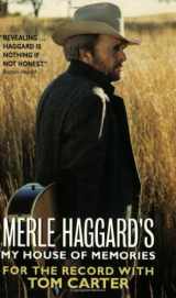 9780061097959-0061097950-Merle Haggard's My House of Memories: For the Record