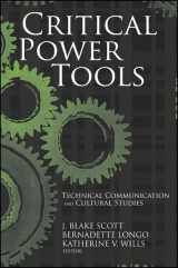 9780791467763-0791467767-Critical Power Tools: Technical Communication and Cultural Studies (Suny Series, Studies in Scientific and Technical Communication)