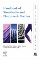 9780323911948-0323911943-Handbook of Stretchable and Elastomeric Textiles (The Textile Institute Book Series)