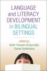 9781606239544-1606239546-Language and Literacy Development in Bilingual Settings (Challenges in Language and Literacy)