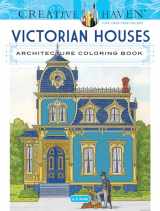 9780486807942-0486807940-Creative Haven Victorian Houses Architecture Coloring Book: Relaxing Illustrations for Adult Colorists (Adult Coloring Books: Art & Design)