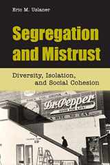 9780521151634-0521151635-Segregation and Mistrust: Diversity, Isolation, and Social Cohesion