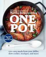 9780307954411-0307954412-One Pot: 120+ Easy Meals from Your Skillet, Slow Cooker, Stockpot, and More: A Cookbook