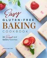 9781638070078-1638070075-Easy Gluten-Free Baking Cookbook: 65 Sweet and Savory Favorites